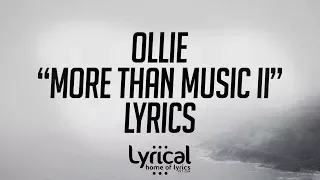 Ollie - More Than Music II Lyrics