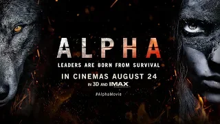 Alpha Movie International Trailer #1 | In Cinemas August 24