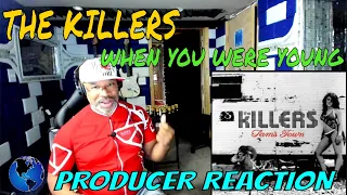 The Killers   When You Were Young - Producer Reaction