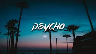 MASE - Psycho! (Lyrics / Lyric Video)