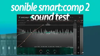 sonible smart:comp 2 plugin sound test