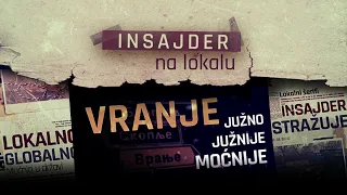 Insajder na lokalu: „Vranje: Južno, južnije - moćnije“