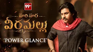 #HariHaraVeeraMallu - Power Glance Review  | Pawan Kalyan | Krish | AM Rathnam | 99TV