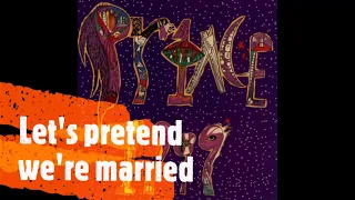 PRINCE - LET'S PRETEND WE'RE MARRIED (1982)