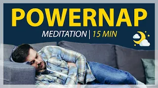 Powernap Meditation | Mittagsschlaf Hypnose für die Mittagspause | 15 Min