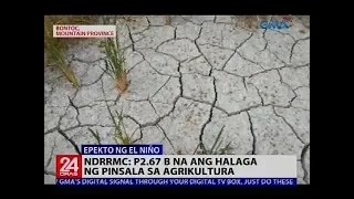 24 Oras: NDRRMC: P2.67-B na ang halaga ng pinsala sa agrikultura