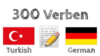 300 Verben + Lesen und Hören: - Türkisch + Deutsch - (Muttersprachler)