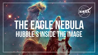 Hubble’s Inside The Image: The Eagle Nebula