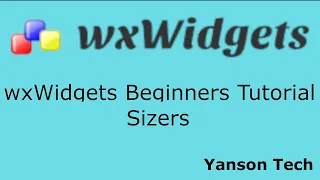 wxWidgets Beginners Tutorial - Sizers