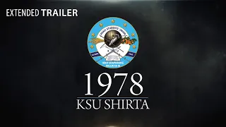 1978 - KSU SHIRTA | EXTENDED TRAILER