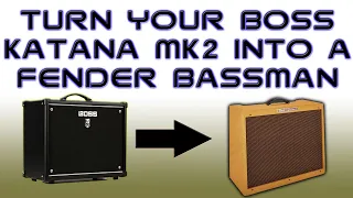 Turn Your Boss Katana MK2 Into A Fender Bassman? #fender #bosskatana #boss