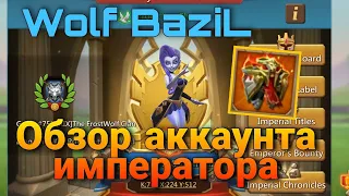 LordsMobile - Emperor Wolf BaziL account overview! Blast stats