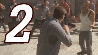 Uncharted 4: A Thiefs End Gameplay Walkthrough Part 2 - PRISON BRAWL!
