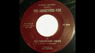 The Graveyard Five - The Graveyard Theme.(1968).****