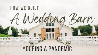 How we built a wedding barn venue… during a pandemic