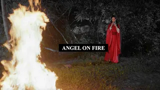 [Wen Qing] Angel on fire