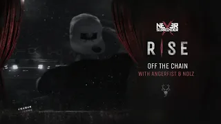 Never Surrender & Angerfist & Nolz   Off The Chain