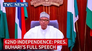 FULL VIDEO: President Buhari's 62nd Independence Day Full Speech