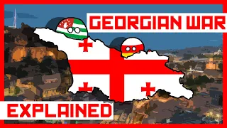 The Georgian War Explained