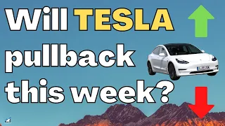 Will Tesla pullback this week? | tsla stock analysis & tesla stock predictions