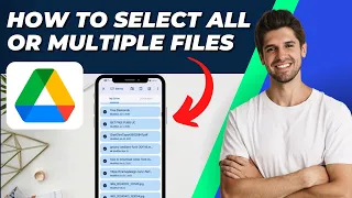 How To Select All Or Multiple Files In Google Drive In Phone