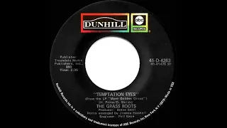 1971 HITS ARCHIVE: Temptation Eyes - Grass Roots (mono 45)