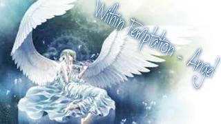 AMV - Within Temptation - Angel