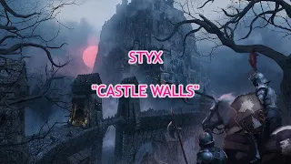 Styx - "Castle Walls" HQ/With Onscreen Lyrics!