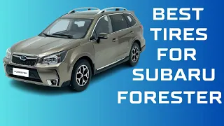 ♻️ Best Tires For Subaru Forester ll TOP 5 Best Tires For Subaru Forester Reviews In 2023!!