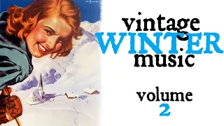 Vintage Winter Music - Volume 2