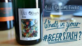 Mills Brewing & Oliver's Cider Foxbic (Beer Stash raid!) | The Craft Beer Channel