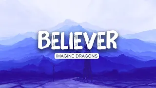 🐈‍⬛ Imagine Dragons - Believer (Lyrics) | Justin Bieber, Shawn Mendis | Mix