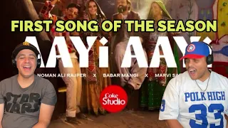 Coke Studio Season 15 - Aayi Aayi REACTION