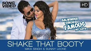 Shake That Booty Ft SUNNY LEONE & MIKA SINGH | TWERK Bollywood Style | HINDI SONGS #shorts #ytshorts