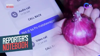 Pagbebenta ng sibuyas, pinasok na rin ng mga scammer! | Reporter's Notebook