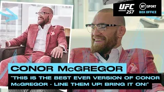 "Line them up! Bring it on!" Conor McGregor ready to takeover the lightweight division | UFC 257