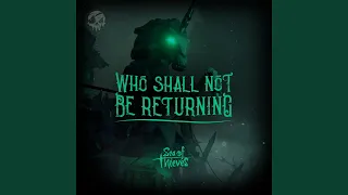 Who Shall Not Be Returning (Original Game Soundtrack)
