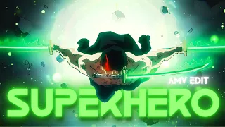 Superhero (Heroes & Villains) King of Hell Edit || Zoro vs King One piece 1062  || 4k AMV