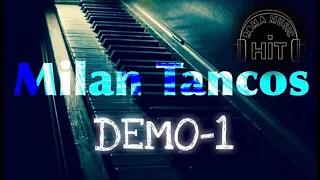 Milan Tancos DEMO 1 - Cely Album