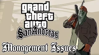 Grand Theft Auto: San Andreas - Management Issues (Проблемы с управлением)