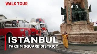 Istanbul Taksim Square District | Walking Tour 9 October 2021 |4k UHD 60fps