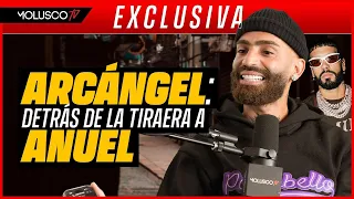 Arcángel: Todas las razones e interioridades de su tiraéra a Anuel FN8