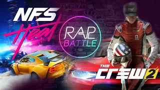 Рэп Баттл - Need for Speed: Heat vs. The Crew 2