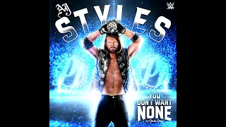 WWE AJ Styles - You Don't Want None (Extended Loop)