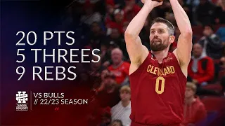 Kevin Love 20 pts 5 threes 9 rebs vs Bulls 22/23 season