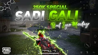 Sadi Gali | Beat Sync Montage | Pubg Mobile Beat Sync Montage | 250K Special | 69 JOKER