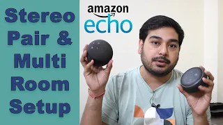 Amazon Echo Stereo Pair & Multi Room Setup in Hindi | Amazon Alexa