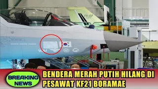 BERITA TERBARU ~ BENDERA MERAH PUTIH TIDAK TERPASANG LAGI DI JET TEMPUR KF21 BORAMAE