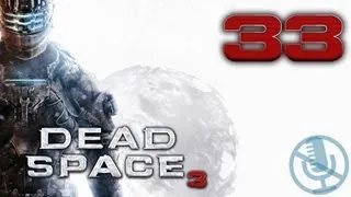 Dead Space 3 прохождение на невозможном #33 Охота за сигналом