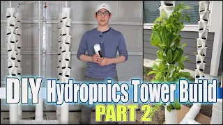 DIY Hydroponics | Aeroponics Garden Tower Build | Part 2 - [4 Tower Build]